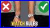 5_Watch_Rules_All_Men_Should_Follow_Stop_Wearing_Your_Watches_Wrong_01_rxi