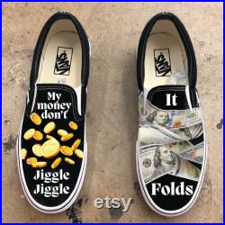 My Money Don't Jiggle Jiggle It Folds TikTok Trending Meme Custom Shoes