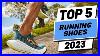 Top_5_Best_Running_Shoes_Of_2023_01_mvyb